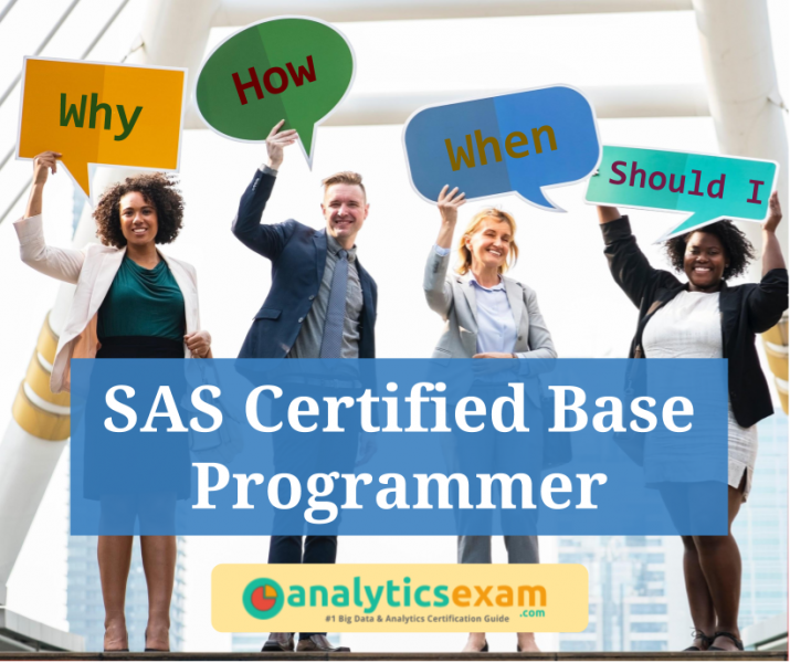 How to be a SAS Certified Base Programmer? AnalyticsExam
